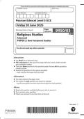 Pearson Edexcel Level 3 GCE Religious Studies Advanced 9RS0&sol;03 PAPER 3&colon; New Testament Studies question paper June  2025
