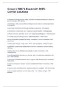 Group 1 TOEFL Exam with 100&percnt; Correct Solutions
