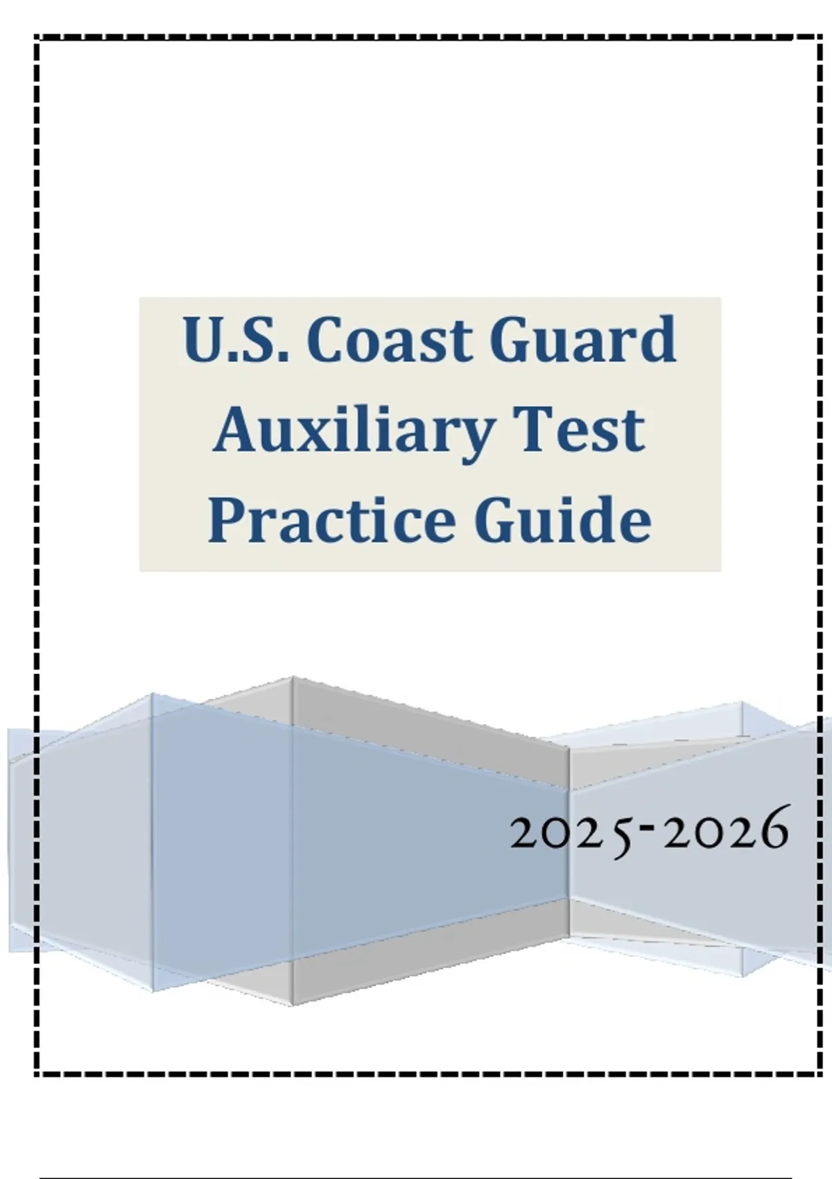 Cast Guard Study Guide U.S. Coast Guard Auxiliary Test Practice Guide - U.S. Coast Guard ...