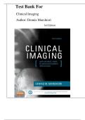 Test Bank For Clinical Imaging&colon; With Skeletal&comma; Chest&comma; & Abdominal Pattern Differentials 3rd Edition&comma; by  Dennis Marchiori&period;&lpar; All Chapters Covered&rpar; 