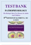 TEST BANK McCance Huether’s Pathophysiology The Biologic Basis for Disease in Adults and Children (9TH) by Julia Rogers + NCLEX Case Studies with Answers