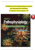 Test Bank for Porth's Pathophysiology Concepts of Altered Health States 10th Edition by Tommie L&period; Norris Chapter 1-52 Complete Questions and Answers A&plus;