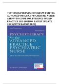 TEST BANK FOR PSYCHOTHERAPY FOR THE ADVANCED PRACTICE PSYCHIATRIC NURSE&colon; A HOW-TO GUIDE FOR EVIDENCE- BASED PRACTICE 3RD EDITION LATEST UPDATE 2025 &lpar;WITH RATIONALES&rpar;