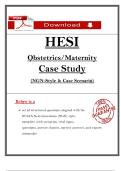HESI Obstetrics&sol;Maternity Case Study &lpar;2025&rpar; &vert; NGN-Style Scenarios with Verified Answers & Rationales PDF