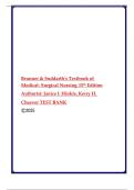 Brunner & Suddarth's Medical-Surgical Nursing 15th Edition Test Bank &ndash; All Chapters