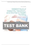 Essentials of maternity newborn and women's health nursing 5th edition Test Bank All Chapters &lpar;1-51&rpar; &vert; A&plus; ULTIMATE GUIDE &vert; latest update&comma; 2025 &vert; complete guide A&plus;
