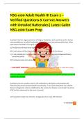 NSG 4100 Adult Health III Exam 2 &ndash; Verified Questions & Correct Answers with Detailed Rationales &vert; Latest Galen NSG 4100 Exam Prep