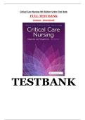 TEST BANK FOR&colon; CRITICAL CARE NURSING&colon; DIAGNOSIS AND MANAGEMENT&comma; 8TH EDITION BY LINDA D&period; URDEN&comma; KATHLEEN M&period; STACY & MARY E&period; LOUGH