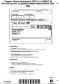 Pearson Edexcel International GCSE &lpar;9&ndash;1&rpar; CHEMISTRY UNIT&colon;4CH1 PAPER&colon; 2C QUESTION PAPER&plus;MARK SCHEME JUNE 2025