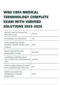 WGU C804 MEDICAL TERMINOLOGY COMPLETE EXAM WITH VERIFIED SOLUTIONS 2025-2026