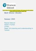 Pearson Edexcel GCSE In Turkish &lpar;1TU0&rpar; Paper 1H Listening and understanding in Turkish Mark Scheme &lpar;Results&rpar; Summer 2025