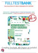 Test Bank - for Calculation of Drug Dosages 12th Edition by Sheila J&period; Ogden&comma; Linda Fluharty&comma; All Chapters &vert; Complete Guide A&plus;