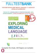 Test Bank For Exploring Medical Language 11th Edition by Myrna LaFleur Brooks 9780323711562 Chapter 1-16 Complete Guide&period;