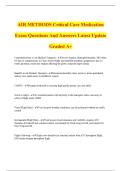 AIR METHODS Critical Care Medication Exam Questions And Answers Latest Update Graded A&plus;