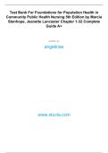 Test Bank For Foundations for Population Health in Community Public Health Nursing 5th Edition by Marcia Stanhope&comma; Jeanette Lancaster Chapter 1-32 Complete Guide A&plus;