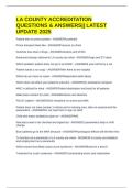 LA COUNTY ACCREDITATION QUESTIONS & ANSWERS&vert;&vert; LATEST UPDATE 2025