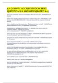LA COUNTY ACCREDITATION TEST QUESTIONS & ANSWERS&lpar;RATED A&plus;&rpar;