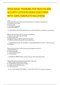 IAHSS BASIC TRAINING FOR HEALTHCARE SECURITY OFFICERS EXAM QUESTIONS WITH 100- COMPLETE SOLUTIONS