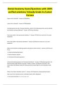 Dental Anatomy Exam&sol;Questions with 100&percnt; verified solutions&sol; Already Grade A&plus;&sol;Latest Version