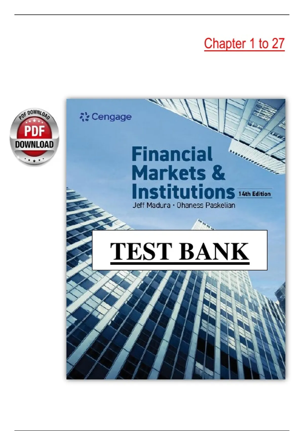 Test Bank for Financial Markets and Institutions (14th Edition) by Jeff ...
