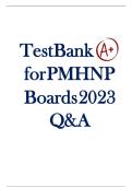 Test Bank for PMHNP Boards 2022 Questions and Answers - ANCC Psychiatric-Mental Health Nurse Practitioner Certification Exam Prep &lpar;Comprehensive Q&A&comma; Verified 100&percnt; Correct & Graded A&plus;&rpar;
