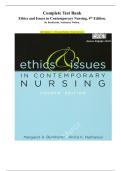 Complete Test Bank Ethics and Issues in Contemporary Nursing&comma; 4th Edition&period; By Burkhardt&comma; Nathaniel&comma; Walton&period; &lpar;All Chapters 1 &ndash; 20&comma; Latest Edition&comma; Verified Answers&rpar;