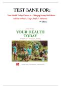 Test Bank For Your Health Today&colon; Choices in a Changing Society 9th Edition By Michael L&period; Teague&comma; Sara L&period;C&period; Mackenzie&period; All Chapters 1-18 Fully Covered&period;&vert; Latest 2026&lbrace;A&plus;&rcub;&period;