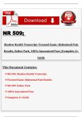 NR 509 &ndash; Advanced Health Assessment &lpar;Chamberlain University&rpar; &vert; Shadow Health Focused Exam&colon; Abdominal Pain &vert; Complete Transcript and Results Guide