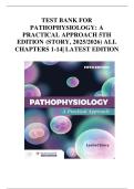 TEST BANK FOR PATHOPHYSIOLOGY&colon; A PRACTICAL APPROACH 5TH EDITION &lpar;STORY&comma; 2025&sol;2026&rpar; ALL CHAPTERS 1-14&vert; LATEST EDITION