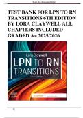 TEST BANK FOR LPN TO RN TRANSITIONS 6TH EDITION BY LORA CLAYWELL ALL CHAPTERS INCLUDED GRADED A&plus; 2025&sol;2026
