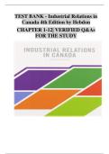 Industrial Relations in Canada &ndash; 4th Edition &lpar;Hebdon&rpar; &vert; Complete Test Bank with Verified Answers