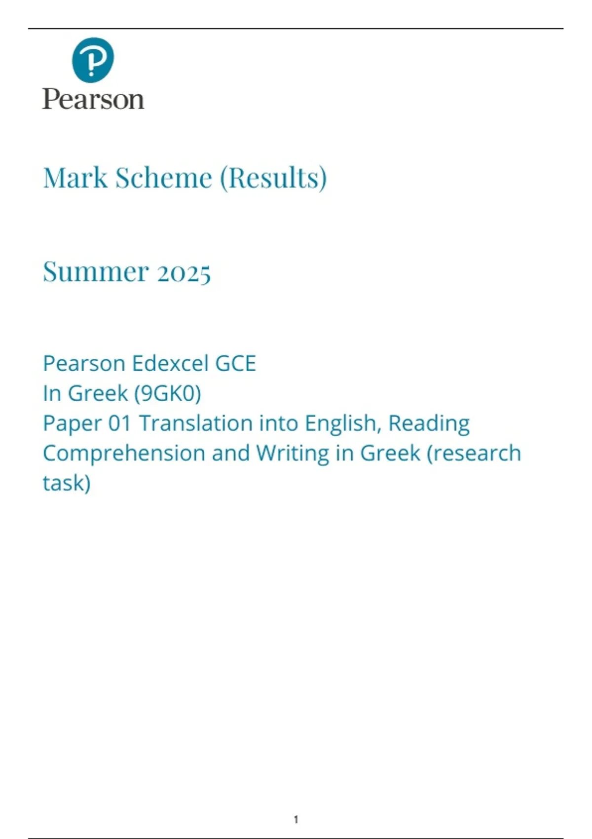 PEARSON EDEXCEL A LEVEL GREEK PAPER 1 MARK SCHEME 2025 (9GK0/01 ...