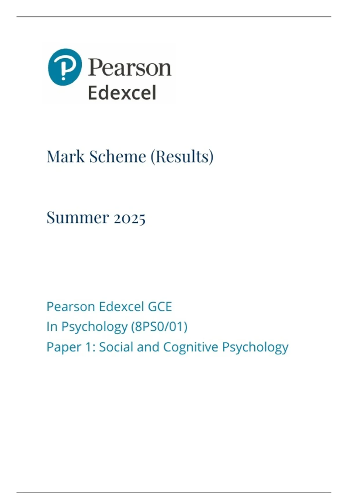 PEARSON EDEXCEL AS PSYCHOLOGY PAPER 1 MARK SCHEME 2025 (8PS0/01: Social ...
