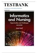 Test bank for Informatics and Nursing Opportunities and Challenges 6th Edition Sewell - latest