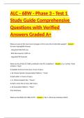 ALC - 68W - Phase 3 - Test 1 Study Guide Comprehensive Questions with Verified Answers Graded A&plus;