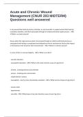 Acute and Chronic Wound Management &lpar;CNUR 203 MIDTERM&rpar; Questions well answered