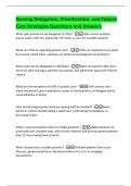 Nursing Delegation&comma; Prioritization&comma; and Patient  Care Strategies Questions and Answers 