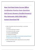 New York Real Estate Escrow Officer  Certification Practice Exam Questions  And Correct Answers &lpar;Verified Answers&rpar;  Plus Rationales 2025&vert;2026 Q&A &vert;  Instant Download Pdf