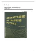 Test Bank For Understanding Ultrasound Physics Fourth Edition &ndash; Edelman&comma; Verified Questions & Answers&vert;&vert; NEWEST VERSION
