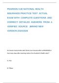 PEARSON VUE NATIONAL HEALTH INSURANCE PRACTICE TEST ACTUAL EXAM WITH COMPLETE QUESTIONS AND CORRECT DETAILED ANSWERS FROM A VERIFIED SOURCE &vert;BRAND NEW VERSION 2025&sol;2026