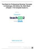 Test Bank for Professional Nursing&colon; Concepts & Challenges&comma; 9th Edition By&colon; Beth Black &vert;Chapter 1-16&vert; Complete Guide A&plus;