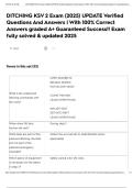 DITCHING KSV 2 Exam &lpar;2025&rpar; UPDATE Verified Questions And Answers &vert; With 100&percnt; Correct Answers graded A&plus; Guaranteed Success&excl;&excl; Exam fully solved & updated 2025