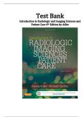 Introduction to Radiologic and Imaging Sciences and Patient Care 6th Edition Test Bank &ndash; Adler & Carlton &ndash; Multiple Choice Questions & Answers