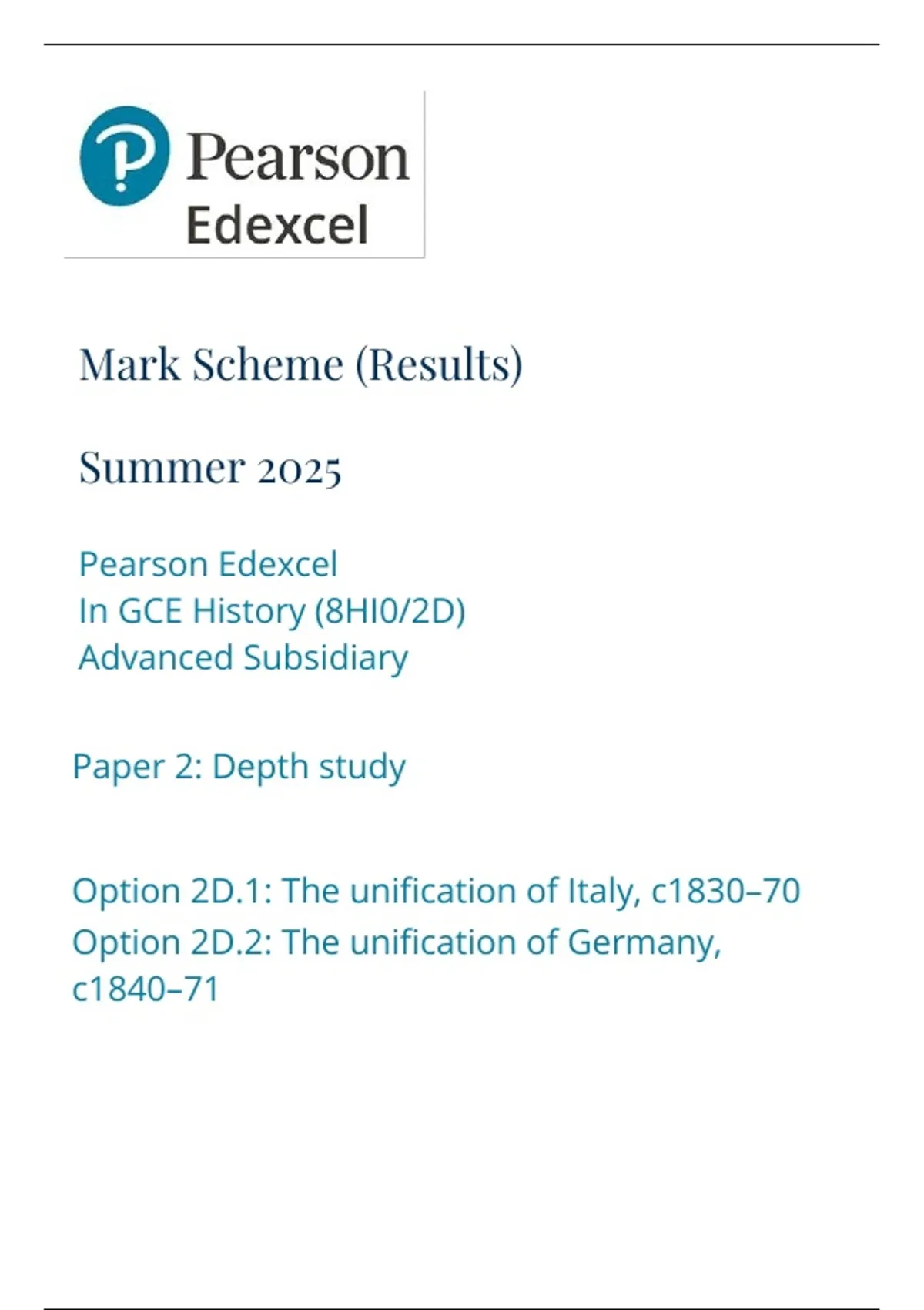 PEARSON EDEXCEL AS HISTORY PAPER 2D MARK SCHEME 2025 (8HI0/2D: Option ...