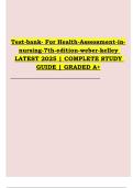 Health Assessment in Nursing&comma; 7th Edition &lpar;Weber & Kelley&rpar; &ndash; Test Bank Latest 2025 &vert; Complete Study Guide &lpar;Graded A&plus;&rpar;
