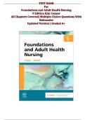 TEST BANK For Foundations and Adult Health Nursing 9 Edition Kim Cooper All Chapters Covered&vert; Multiple-Choice Questions With Rationales  Updated Version &vert; Graded A&plus;