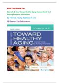 Full Test Bank For Ebersole & Hess' Toward Healthy Aging&colon; Human Needs And Nursing Response 10th Edition By Theris A&period; Touhy &comma;Kathleen F&period; Jett  All Chapters &vert;Verified Answers 