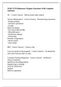 NURS 3270 Pulmonary Hygiene Questions With Complete Solutions