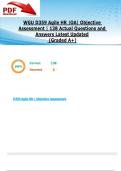 WGU D359 Agile HR &vert;OA&vert; Objective Assessment &vert; 138 Actual Questions and Answers Latest Updated 2025&sol;2026  &lpar;Graded A&plus;&rpar;