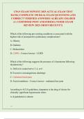 CPAN EXAM NEWEST 2025 ACTUAL EXAM TEST  BANK&vert; COMPLETE 350 REAL EXAM QUESTIONS AND  CORRECT VERIFIED ANSWERS&sol; ALREADY GRADED  A&plus;&vert; CERTIFIED POST ANESTHESIA NURSE EXAM  REVIEW 2025 &lpar;MOST RECENT&excl;&excl;&rpar; 